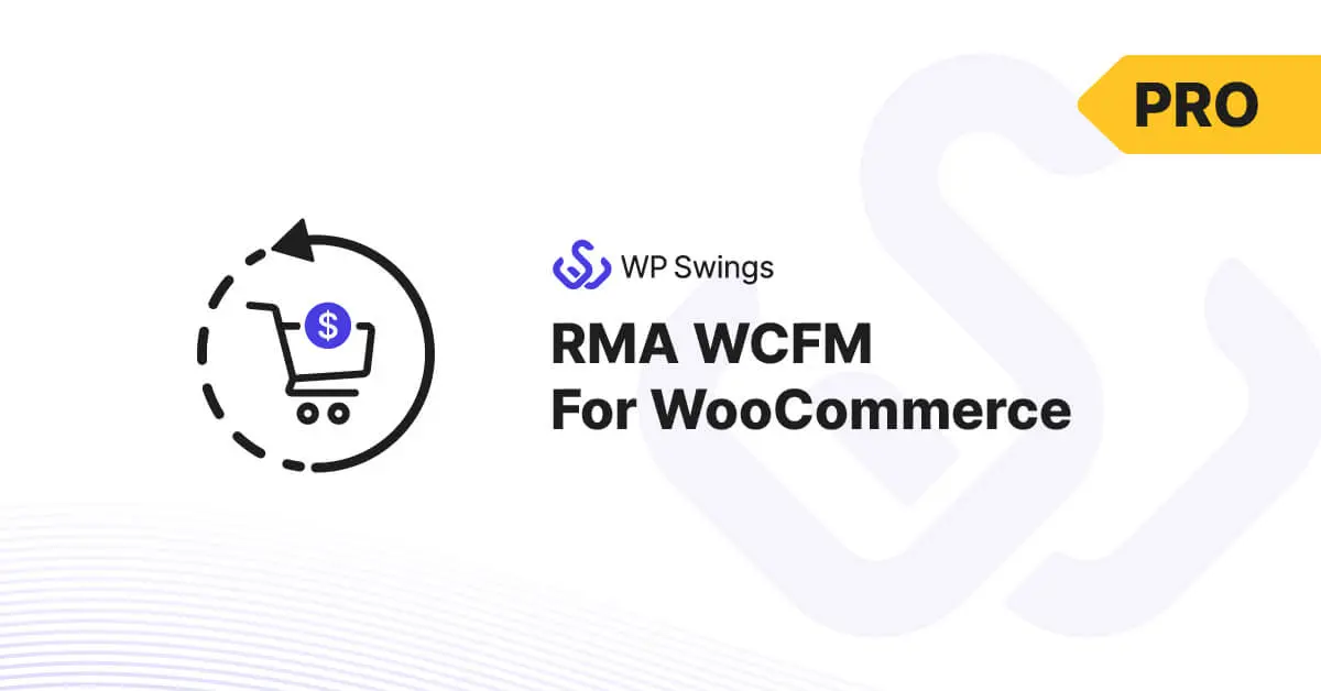 RMA-WCFM-For-WooCommerce-Pro.webp