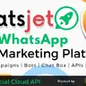 WhatsJet SaaS - A WhatsApp Marketing Platform with Bulk Sending, Campaigns, Chat Bots & CRM